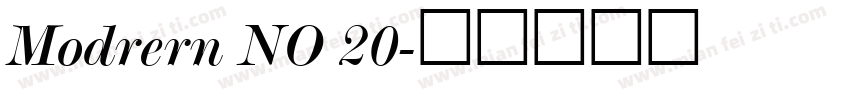 Modrern NO 20字体转换
